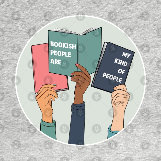 bookish people are my kind of people by indiebookster